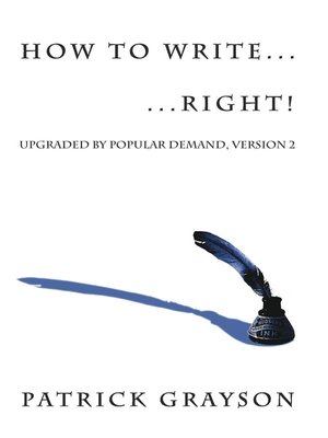cover image of How to Write ... ... Right! Version two